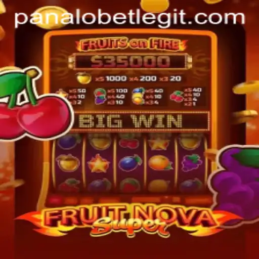 Explore the Thrilling World of FruitNovaSuper on PanaloBet